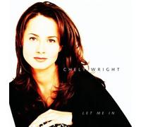Wright, Chely - Let Me in by Wright, Chely (1997) Audio CD