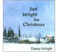 Wright, Danny - Just Wright for Christmas [Casete]