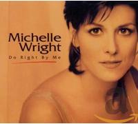 Wright, Michelle - Do Right by Me