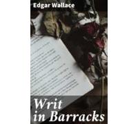 Writ In Barracks (ebook)