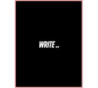Write: A Journey Within the Lines
