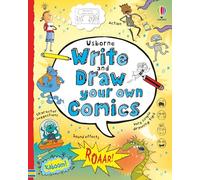 Write and Draw Your Own Comics (Write Your Own)