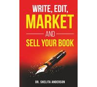 Write, Edit, Market & Sell Your Book