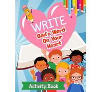 Write God's Word Activity Book: A Bible Verse Tracing and Coloring Book to Help Kids Learn God's Word