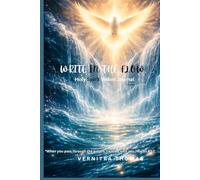 Write in the Flow: A Holy Spirit Vision Journal