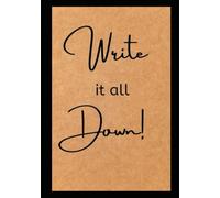 Write it all down