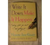 Write it down, Make it Happen