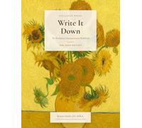 Write it Down: The Workplace Documentation Workbook: Van Gogh Edition (For The Record Series)