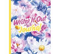 Write It Out Journal