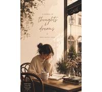 Write. Reflect. Grow.: Aesthetic Lined Journal of Thoughts & Dreams | 6x9 Large Notebook with 120 Pages | Cozy Café Illustration Stationery Gift for Women and Friends
