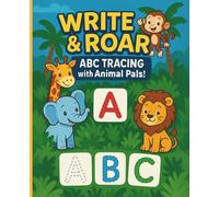 Write & Roar!: ABC Tracing with Animal Pals