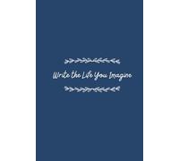 Write the Life You Imagine: A simple space for writing, reflecting, and becoming - one affirmation at a time.