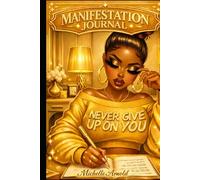 Write The Vision: A Faith-Filled Manifestation Journal For Prayer, Purpose & Becoming (Yellow & Gold Edition)