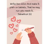 Write the vision Journal: sit with me in the secret place