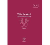Write the Word: 365 Days of Scripture Writing: Psalms