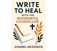Write to heal with the wonderful counsellor