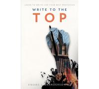 Write to the Top: Learn to Write Like Your Best Professor