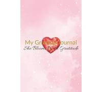 Write Your Daily Gratitude and Empowering Affirmations: A Feminine Lined Journal for Daily Reflection, Self-Care, and Positive Vibes and Blooms with Gratitude| 6x9 inches, 120 Pages
