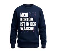 WriteFusion My Kostüm ist in der Wäsche - Funny Fasching Spruch mit buntem Konfetti Look für Karneval Pullover, Navy Blau, L