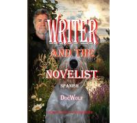 Writer and the Novelist Spanish