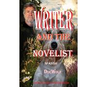 Writer and the Novelist Spanish