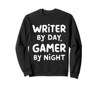 Writer by Day Gamer by Night Sudadera