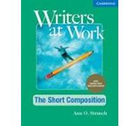 Writers At Work The Short Composition Students Book With Digital Pack