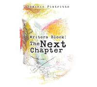 Writers Block: The Next Chapter