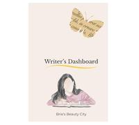 Writer's Dashboard | The Novel Planner: A Guided Workbook for Writers to Build Stories, Characters & Worlds