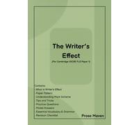 Writer's Effects | IGCSE | Paper 1 | Language Analysis | English FLE | 0500 | Fiction | Narrative | Descriptive | Essays: For teachers and students | ... (Advanced Writing Techniques Series)