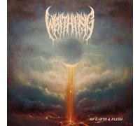 Writhing - Of Earth & Flesh