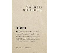 Writica Fabrica - Sarcastic Cornell Planner. Bullet Journal For Moms Day.: Get Organized (or at least pretend to). A Notebook With Sarcastic Humor. Funny Gift for Coworker
