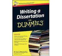Writing a Dissertation For Dummies, UK Edition