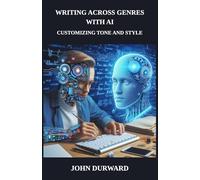 Writing Across Genres With AI: Customizing Tone and Style