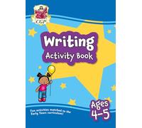 Writing Activity Book for Ages 4-5 (Reception) (CGP Reception Activity Books and Cards)