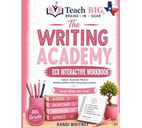 Writing an ECR Essay: 4th Grade Interactive Student Workbook (The Writing Academy)