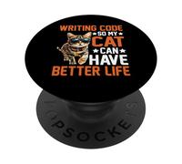 Writing Code So My Cat Can Have Better Life - PopSockets PopGrip Adhesivo