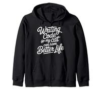 Writing Code So My Cat Can Have Better Life - Sudadera con Capucha