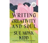 Writing Creativity and Soul