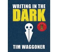 Writing in the Dark