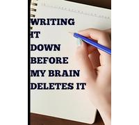 Writing it down before my brain deletes it: A daily struggle against forgetfulness, one scribble at a time.