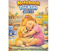 Writing Journal for Kids Ages 4-8 - Girl and Puppy Theme: Primary Composition Notebook with 120 Wide Lined Pages for Kindergarten and First Grade