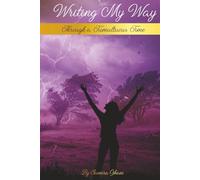 Writing My Way Through a Tumultuous Time
