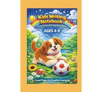 Writing Notebook for Kids Ages 4-8: Cute Puppy Cover | 100 Lined Pages for Handwriting Practice