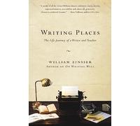 Writing Places: The Life Journey of a Writer and Teacher