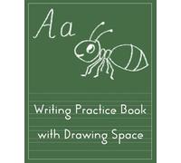 Writing Practice Book with Drawing Space: Dashed Midline Composition Notebook - Perfect for Early Learning - Ages 5 to 6