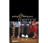 Writing & Selling Your Memoir (ebook)