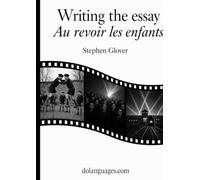 Writing the essay Au revoir les enfants