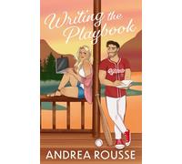 Writing the Playbook: A Small-Town Sports Romance (Lemon Hollow)