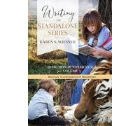 Writing The Standalone Series Bonus Companion Booklet (3D Fiction Fundamentals Collection)